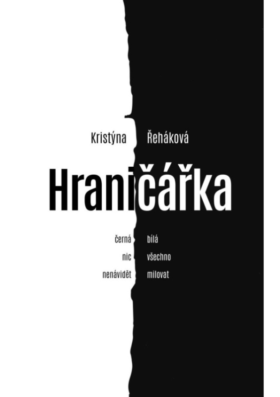 Hraničářka - Život s hraniční poruchou osobnosti - Kristýna Řeháková
