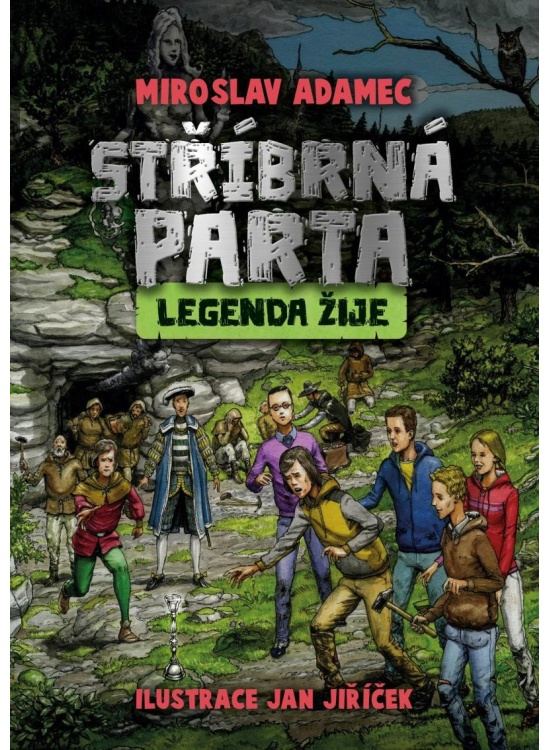 Stříbrná parta - Legenda žije - Miroslav Adamec
