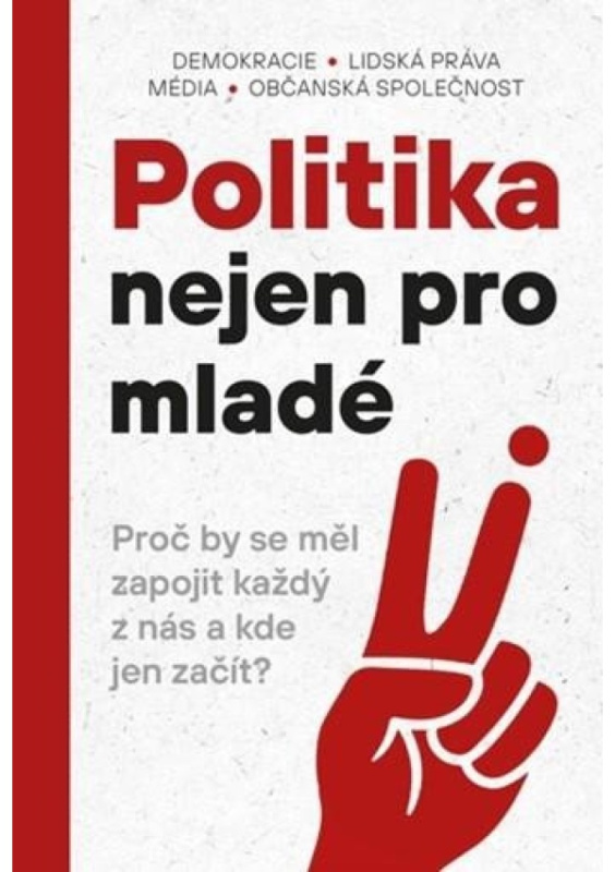 Politika nejen pro mladé - kol.