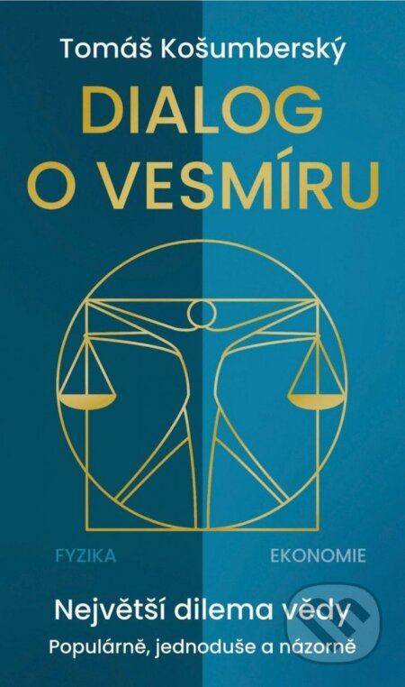 Dialog o vesmíru - Tomáš Košumberský