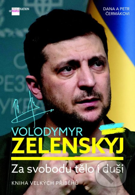 Volodymyr Zelenskyj - Za svobodu duši i tělo - Petr Čermák, Dana Čermáková