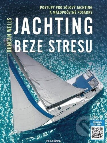 Jachting beze stresu - Duncan Wells