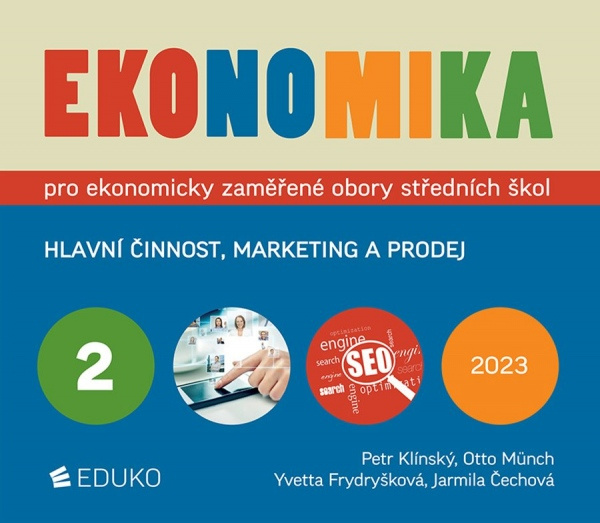 EKONOMIKA 2 – PRO EKONOMICKY ZAMĚŘENÉ OBORY SŠ EDUKO nakladatelstvi, s.r.o.
