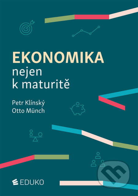 Ekonomika nejen k maturitě