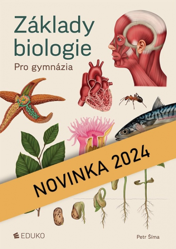 Základy biologie pro gymnázia EDUKO nakladatelstvi, s.r.o.