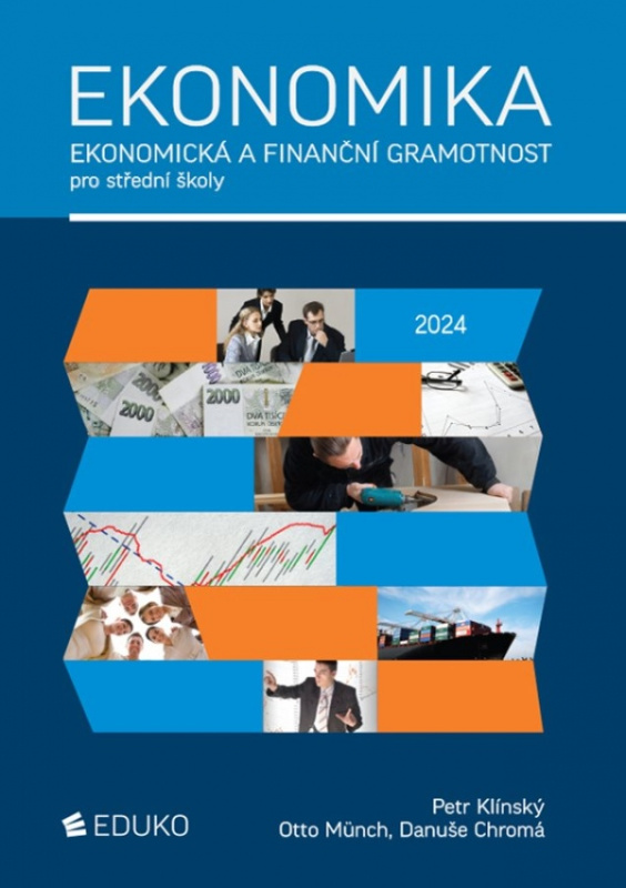 EKONOMIKA – EKONOMICKÁ A FINANČNÍ GRAMOTNOST EDUKO nakladatelstvi, s.r.o.