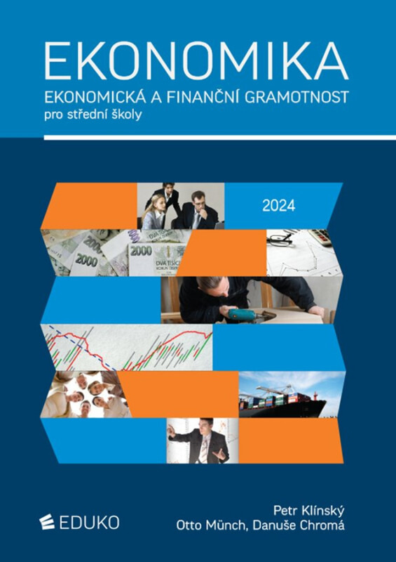 EKONOMIKA – EKONOMICKÁ A FINANČNÍ GRAMOTNOST EDUKO nakladatelstvi, s.r.o.