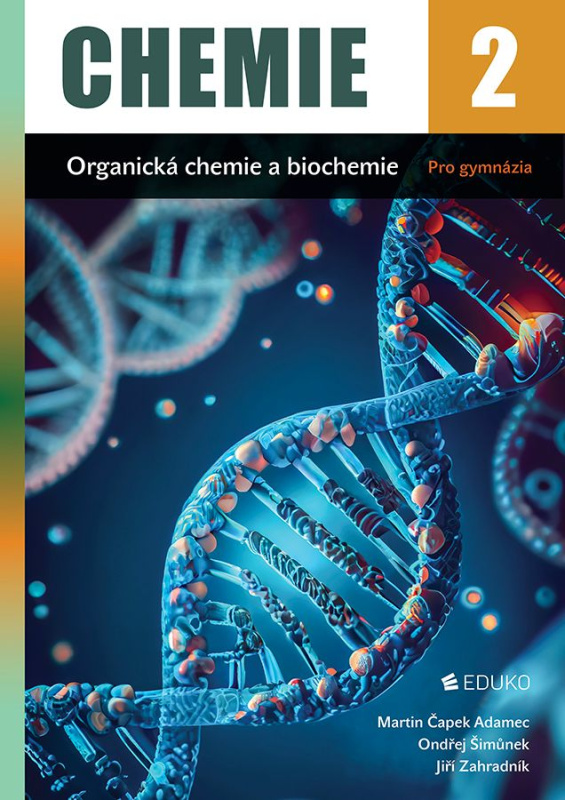 Chemie 2 - Organická chemie a biochemie