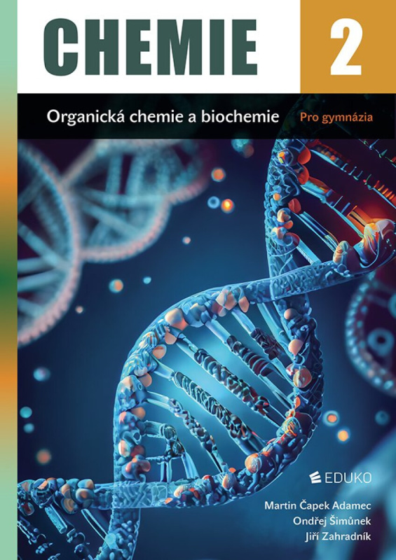 Chemie 2 - Organická chemie a biochemie