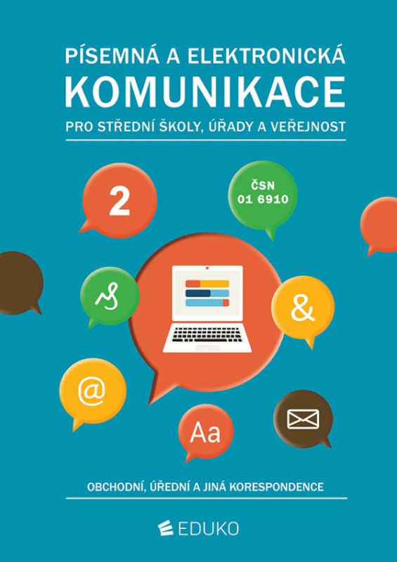 Písemná a elektronická komunikace 2 - obchodní, úřední a jiná korespondence