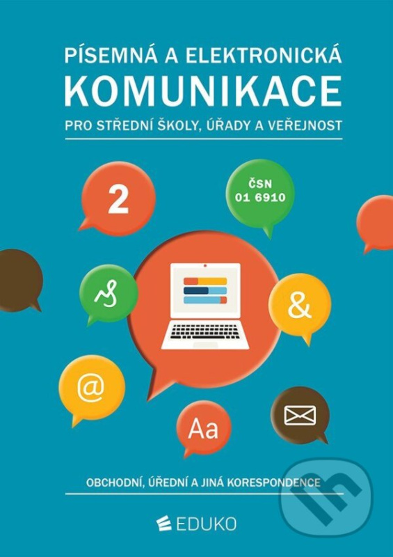 Písemná a elektronická komunikace 2 - obchodní, úřední a jiná korespondence