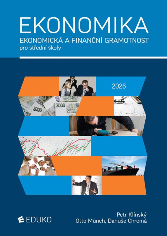 Ekonomika - Ekonomická a finanční gramotnost pro střední školy