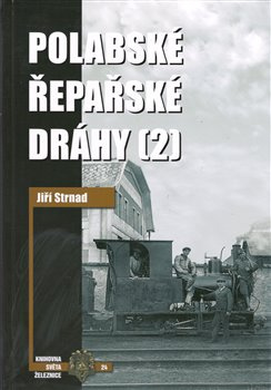 Polabské řepařské dráhy 2 - Jiří Strnad