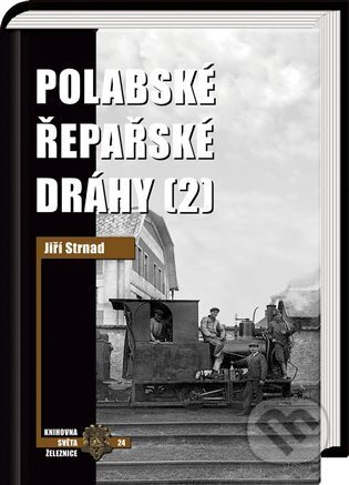 Polabské řepařské dráhy 2 - Jiří Strnad