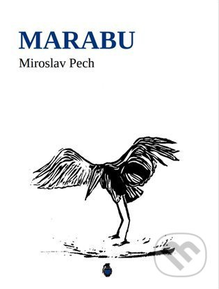 Marabu - Miroslav Pech