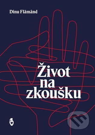 Život na zkoušku - Dinu Flămând