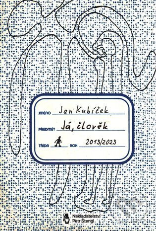 Já, člověk - Jan Kubíček