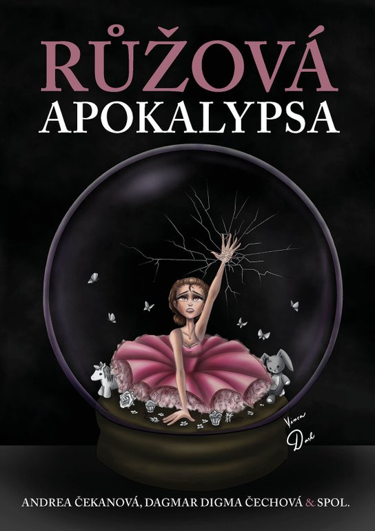 Růžová apokalypsa -  Dagmar Digma Čechová