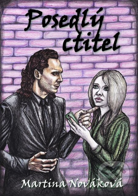 Posedlý ctitel - Martina Nováková