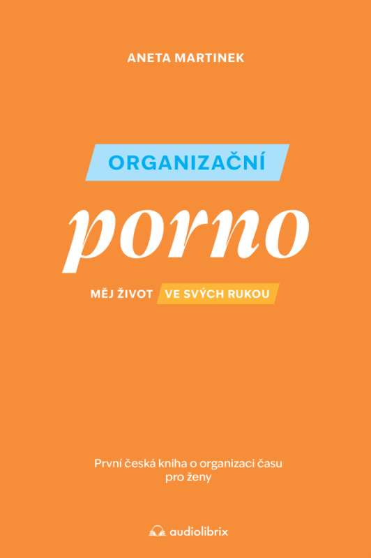 Organizační porno - Aneta Martinek