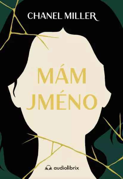 Mám jméno - Chanel Miller
