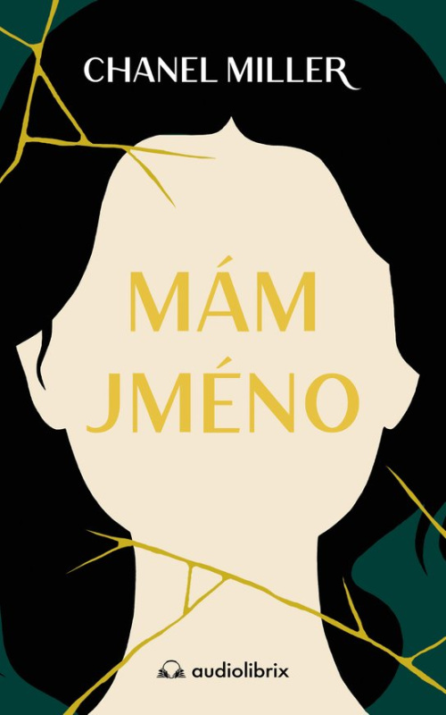 Mám jméno -  Chanel Miller