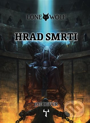 Lone Wolf 7: Hrad smrti (gamebook) Reiter Jiří