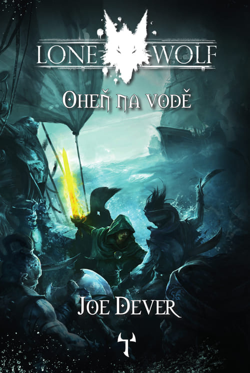 Lone Wolf 2: Oheň na vodě (gamebook)