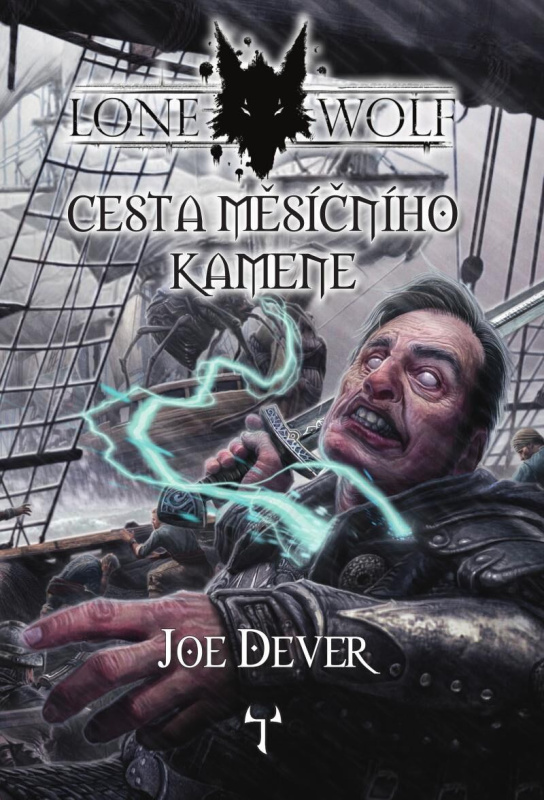 Lone Wolf 21: Cesta měsíčního kamene (gamebook) - Joe Dever, Rich Longmore (ilustrátor)
