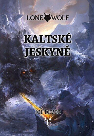 Lone Wolf 3: Kaltské jeskyně (gamebook)