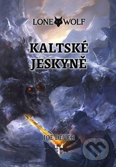 Lone Wolf 3: Kaltské jeskyně (gamebook)
