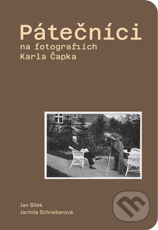 Pátečníci na fotografiích Karla Čapka