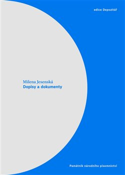 Dopisy a dokumenty - Milena Jesenská