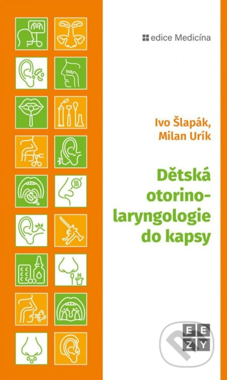 Dětská otorinolaryngologie do kapsy EEZY Publishing, s.r.o.