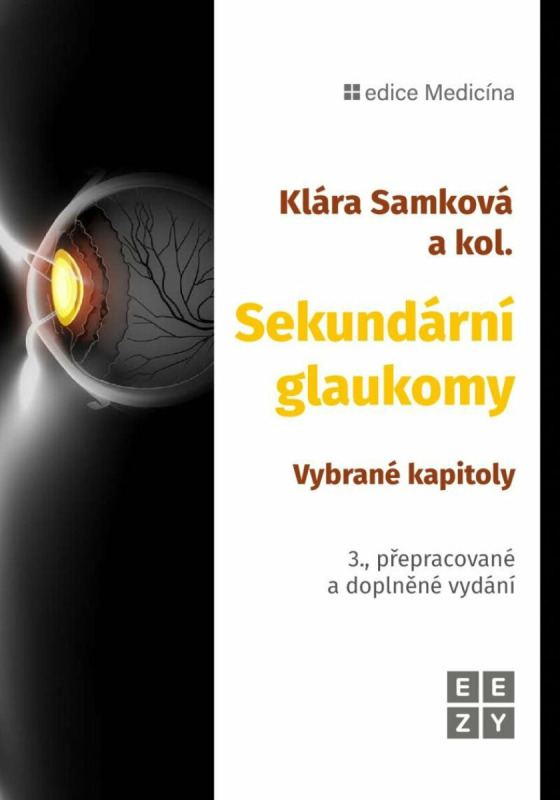 Sekundární glaukomy - Klára Samková, a kolektiv autorů