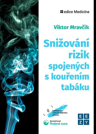 Snižování rizik spojených s kouřením tabáku EEZY Publishing, s.r.o.