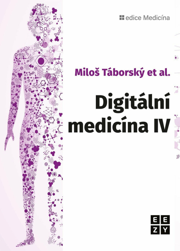 Digitální medicína IV - Miloš Táborský