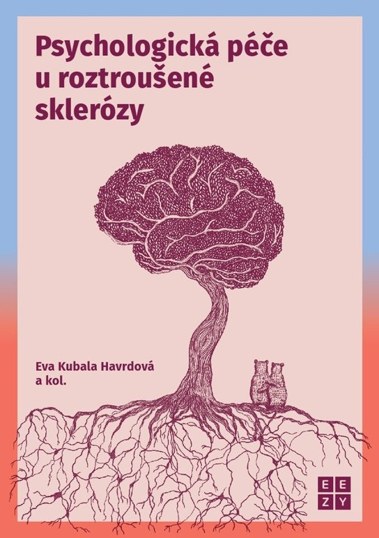 Psychologická péče u roztroušené sklerózy -  Eva Kubala Havrdová