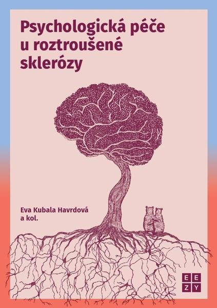 Psychologická péče u roztroušené sklerózy -  Eva Kubala Havrdová
