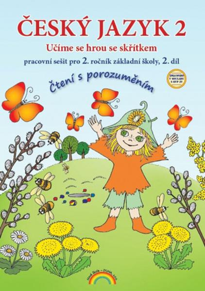 Český jazyk 2 - pracovní sešit 2. díl, Čtení s porozuměním