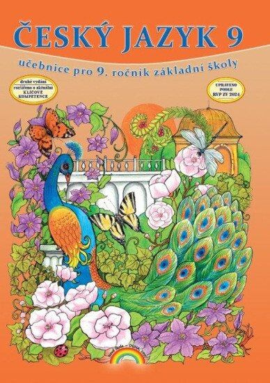 Český jazyk 9 - Učebnice - Zita Janáčková, Ilona Kirchnerová, Karla Prátová,Český jazyk 9 - Učebnice - Zita Janáčková, Ilona Kirchnerová, Karla Prátov