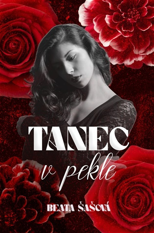 Tanec v pekle -  Beata Šašová