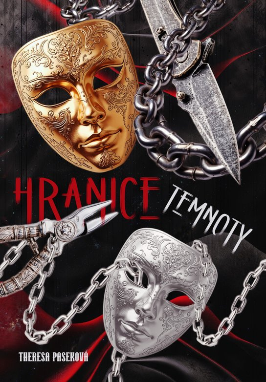 Hranice temnoty -  Theresa Paseková