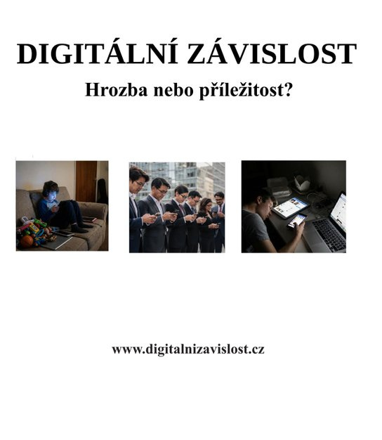DIGITÁLNÍ ZÁVISLOST -  Ivan .