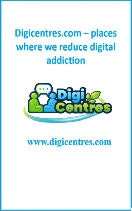 Digicentres.com – places where we reduce digital addiction -  Ivan