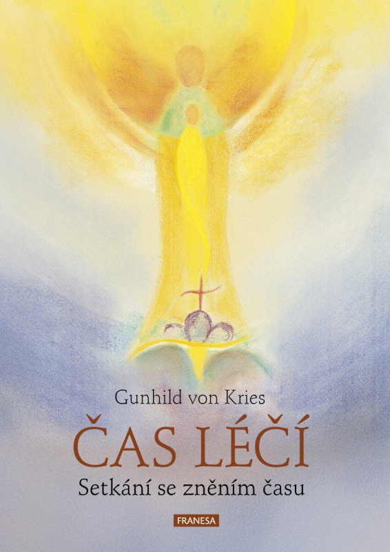 Čas léčí - Gunhild von Kries - kniha z kategorie Alternatívna medicína