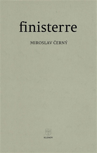 Finisterre -  Miroslav Černý
