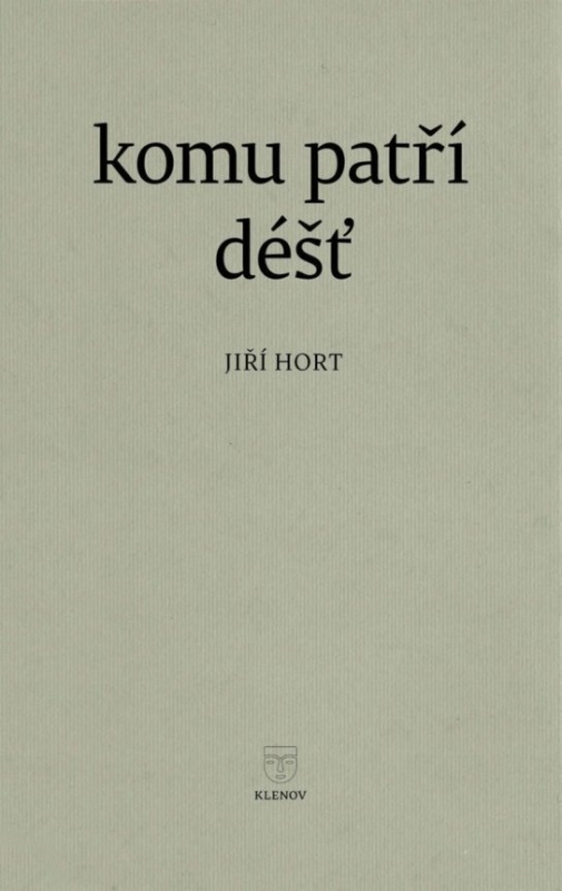 Komu patří déšť -  Autor Neuveden
