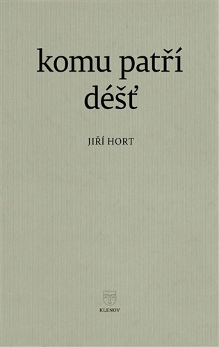 Komu patří déšť -  Autor Neuveden