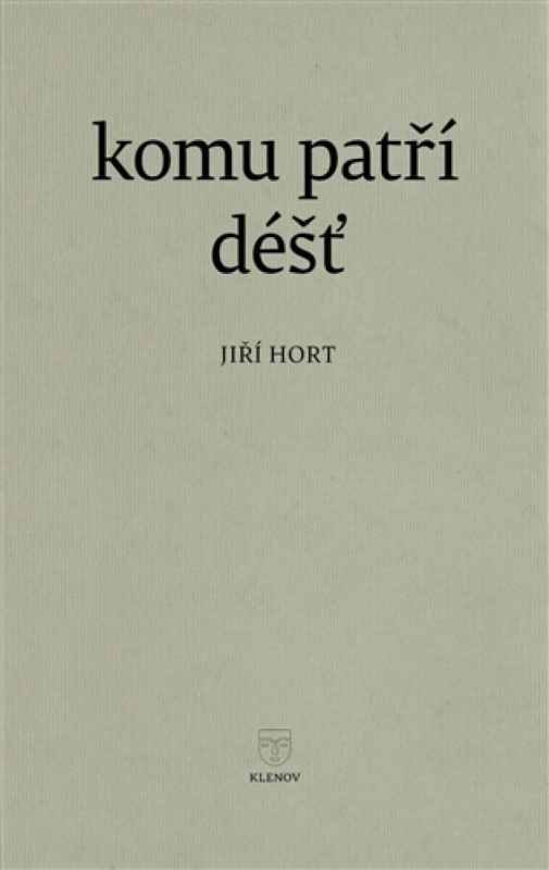 Komu patří déšť -  Autor Neuveden